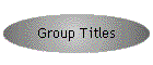 Group Titles