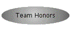 Team Honors